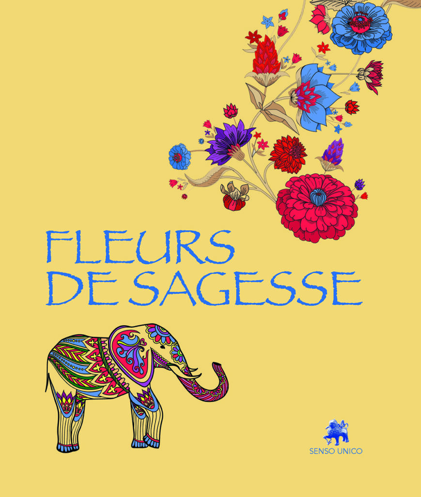 Fleurs de Sagesses, nouveau recueil de citations 1 fleurs de sagesse